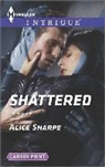Alice Sharpe - Shattered