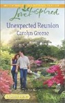 Carolyn Greene - Unexpected Reunion