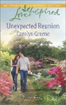 Carolyn Greene - Unexpected Reunion