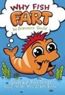 Jp Coovert, Francesca Gould, Francesca/ Coovert Gould, Jp Coovert - Why Fish Fart