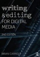 Brian Carroll - Writing and Editing for Digital Media