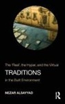 Nezar Alsayyad, Nezar (University of California Alsayyad, AlSayyad Nezar - Traditions