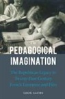 Leon Sachs - Pedagogical Imagination