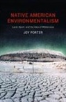 Joy Porter - Native American Environmentalism