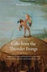 Roland Bohr - Gifts From the Thunder Beings