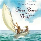 David Soman, Soman David - Three Bears in a Boat