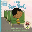 Christopher Eliopoulos, Brad Meltzer, Brad/ Eliopoulos Meltzer, Christopher Eliopoulos - I Am Rosa Parks