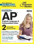 Richard Hartzell, Princeton Review, Princeton Review (COR) - Princeton Review Cracking the AP English Language & Composition
