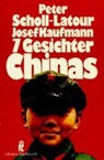 Josef Kaufmann, Peter Scholl-Latour - Sieben Gesichter Chinas