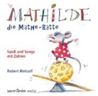 Robert Metcalf - Mathilde, die Mathe-Ratte, Audio-CD (Hörbuch)