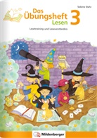 Sabine Stehr, Eve Jacob - Das Übungsheft Lesen - 3: Das Übungsheft Lesen Klasse 3