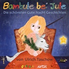Ulrich Taschow, Ulrich Taschow - Bambule bei Jule