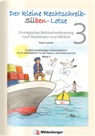 Rainer Iwansky - Der kleine Rechtschreib-Silben-Lotse: 3. Klasse, Schülerarbeitsheft