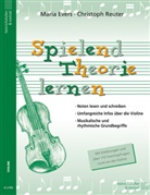 Maria Evers, Christoph Reuter - Spielend Theorie lernen