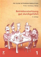 Frick, Wolfgan Fricke, Wolfgang Fricke, Grimber, Herber Grimberg, Herbert Grimberg... - Betriebsratssitzung gut durchgeführt