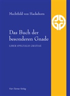 Mechthild von Hackeborn, Mechthild von Hackeborn - Das Buch der besonderen Gnade