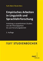 Alber, Rut Albert, Ruth Albert, Marx, Nicole Marx - Empirisches Arbeiten in Linguistik und Sprachlehrforschung