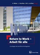 Wout de Boer, Wout de Boer, Wout E. L. De Boer, Wout de Boer (Dr. med.), Wout de Boer (Dr.), Ludge Peschkes... - Return to Work - Arbeit für alle