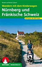LINHAR, Linhard, Renat Linhard, Renate Linhard, Roman Linhard - Rother Wanderbuch Wandern mit dem Kinderwagen Nürnberg, Fränkische Schweiz