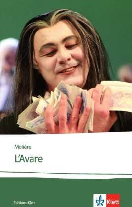Mireille Disdero, Jean-B Moliere,  Molière - L'Avare - Originaltext mit Annotationen und Zusatztexten. 5. und 6. Lernjahr (Niveau B2). Abiturpflichttext für den Leistungskurs in Hessen 2014/2015