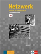 Pilask, Ann Pilaski, Anna Pilaski, Wirth, Katja Wirth - Netzwerk (3-bändige Ausgabe) - B1: Netzwerk, entraînement intensif, B1 : livre du professeur