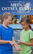 1Reinicke, Matthias 1Reinicke, Reinick, Reinicke, Matthias Reinicke, Rol Reinicke... - Mein Ostseebuch - Entdecken & Erleben