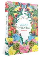 Pöschl, Arnold Pöschl, Razav, Parvi Razavi, Parvin Razavi, Henriette Artz... - Vegan Oriental