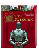 Losse, Michae Losse, Michael Losse, Röh, Alexander Röhm, Alexander Lotha Röhm... - Kleine Ritterkunde