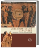 Patrick Schollmeyer, Patrick (Dr.) Schollmeyer, Patrick Schollmeyer - Unter dem Schutz der Götter