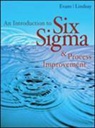 James Evans, William Lindsay - An Introduction to Six Sigma and Process Improvement