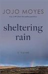 Jojo Moyes - Sheltering Rain