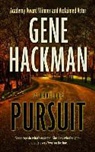 Gene Hackman - Pursuit
