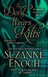 Suzanne Enoch - The Devil Wears Kilts