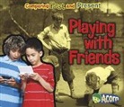 Rebecca Rissman - Playing With Friends