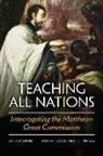 Mitzi J. Smith, Jayachitra Lalitha, Mitzi J Smith, Mitzi J. Smith - Teaching All Nations