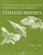 FRENCH, Timothy French - College Physics Problem-Solving Guide With Solutions