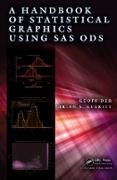 Geoff Der, Geoff Everitt Der, Der Geoff, Brian Everitt, Brian S. Everitt, … - Handbook of Statistical Graphics Using Sas Ods