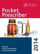 Timothy R. J. Nicholson, Timothy R. J. Singer Nicholson, Timothy RJ Nicholson, Donald R. J. Singer, Donald RJ Singer - Pocket Prescriber 2014