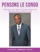 Claver Lumana Pashi - PENSONS LE CONGO