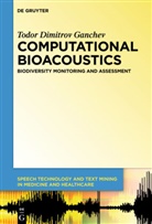 Todor Ganchev, Todor Dimitrov Ganchev, Todor Ganchev - Computational Bioacoustics