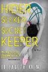 Elizabeth Kiem - Hider, Seeker, Secret Keeper