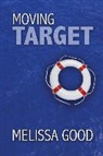 Melissa Good - Moving Target