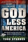 Todd Starnes - God Less America