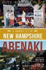Bruce D Heald, Bruce D. Heald - A History of the New Hampshire Abenaki