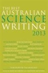 Jane McCredie, Natasha Mitchell - The Best Australian Science Writing 2013