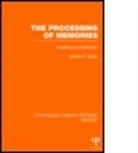 Norman E Spear, Norman E. Spear, Norman E. (Binghamton University - Suny) Spear - Processing of Memories (Ple: Memory)