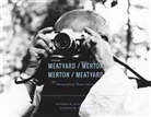 Ralph Eugene (PHT)/ Merton Meatyard, Thomas Merton, Ralph Eugene Meatyard, Thomas Merton - Meatyard / Merton