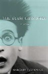 Margaret Gunning - The Glass Character