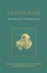 Warwick Gould, Margaret Mills Harper - Yeats's Mask