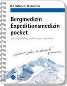 Harald Ausserer, Beren Feddersen, Berend Feddersen, Andreas Ruß - Bergmedizin Expeditionsmedizin pocket